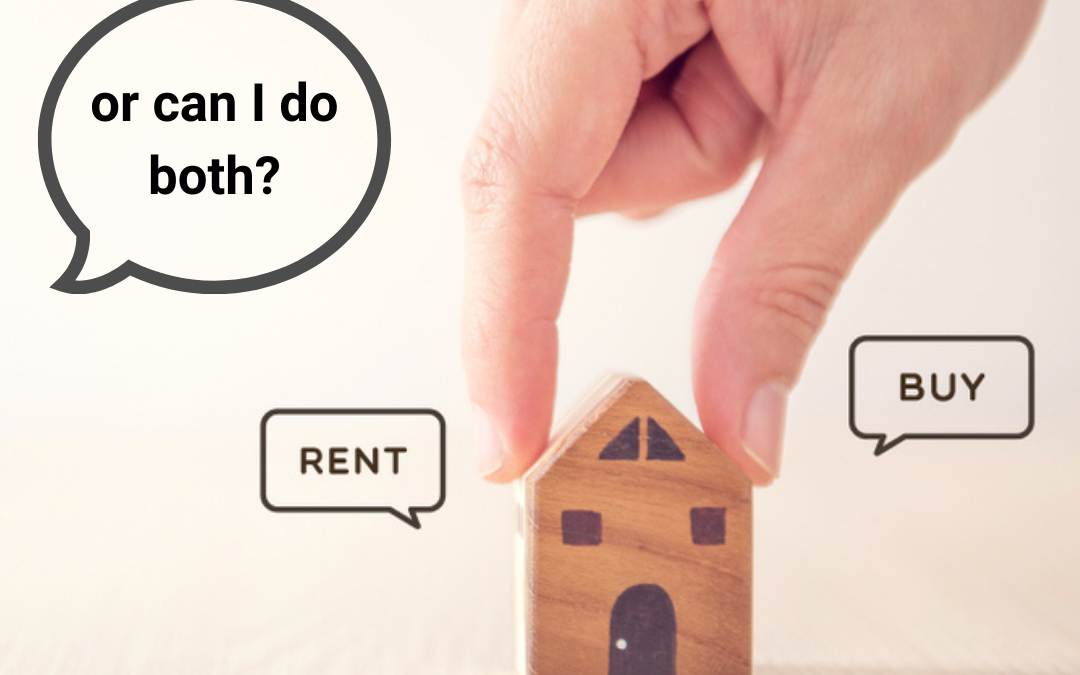 What It Is Rentvesting